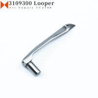 3109300 Looper Fit Yamato VC2600 VC2700 VC2840P VC3845P VC3711 VE2713 VG3721 Coverstitch (Inlerlock) จักรเย็บผ้า Part