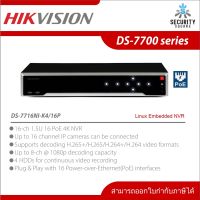 เครื่องบันทึกกล้องวงจรปิด Hikvision DS-7716NI-K4/16P 4K NVR 16 channels