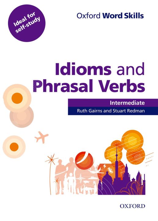 หนังสือ OWS Intermediate : Idioms and Phrasal Verbs : Students Book (P)