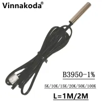 {:“=-】 NTC เซ็นเซอร์อุณหภูมิเทอร์มิสเตอร์ B3950 5/10/15/20/50/100K 1% โพรบกันน้ำโพรบเครื่องปรับอากาศ1M 2M