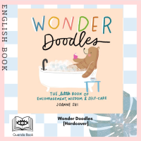 [Querida] หนังสือภาษาอังกฤษ Wonder Doodles : The Little Book of Encouragement, Wisdom &amp; Self-Care [Hardcover] by Joanne Shi