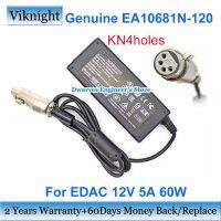 อะแดปเตอร์ AC EA10681N-120 12V 5A 60W ของแท้สำหรับเครื่องชาร์จอุปกรณ์ไฟฟ้า EDAC พร้อมปลาย KN4holes รับประกันสองปี