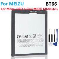 ใหม่แบตเตอรี่ BT66สำหรับ M Eizu P RO 6พลัส6พลัส6 M686 M686G M686Q เปลี่ยนศัพท์มือถือ Li-Polym Bateria ฟรีเครื่องมือ