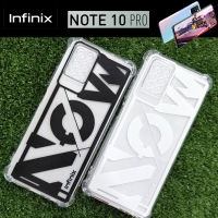 เคสมุมกันกระแทรก ยางใส ลาย NOW สำหรับ Infinix Note 10 Pro