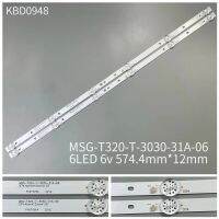 แถบแสงไฟ LED สำหรับ MSG-T320-T-3030-31A msg. T320 T 3030 31A 06