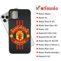 เคสลายแคบล่า ลายแมนยู สำหรับ Redmi 9 Redmi9A Redmi9C Redmi10 10A 10C Redmi12 Redmi12C RedmiA1 RedmiNote12 RedmiNote10 4G/RedmiNote10 5G RedmiNote10Pro RedmiNote11Pro RedmiNote9s RedmiNote9Pro RedmiNote9 034