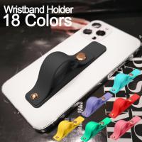 Universal Wrist Band phone stand For iPhone Finger Grip Mobile Phone Holder for xiaomi Push Pull back sticked Socket bracket