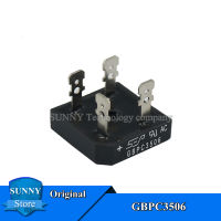 5Pcs Original GBPC3506 35A/600V วงจรเรียงกระแสใหม่เดิม