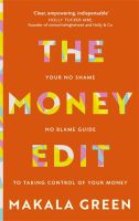 หนังสืออังกฤษ Money Edit, The: Your No Blame, No Shame Guide To Taking Control Of Your Money