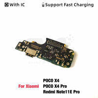 ใหม่ USB ชาร์จพอร์ต Charger Board Flex Cable สำหรับ Xiaomi Poco X4 Pro Redmi Note 11E Pro Dock Plug Connector พร้อมไมโครโฟน