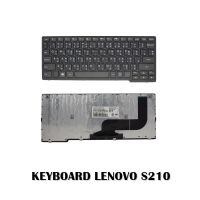 KEYBOARD LENOVO S210 /คีย์บอร์ดโน๊ตบุ๊คลีโนโว่ ภาษาไทย-อังกฤษ