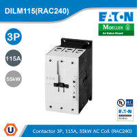 Eaton DILM115(RAC240) แมกเนติก 3P, 380 V 400 V 55 kW, RAC 240: 190 - 240 V 50/60 Hz, AC Operation, Screw Terminals สั่งซื้อได้ที่ร้าน Ucanbuys