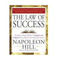 The Law of Success By Napoleon Hill : The Master Wealth-Builders Complete and Original Lesson Plan for Achieving Your Dreams [English Version - พร้อมส่ง]