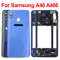 กรอบกลางต้นฉบับสำหรับ Samsung Galaxy A40 2019 A405 SM-A405F A405DS ที่อยู่อาศัยกรอบกลางแบตเตอรี่ฝาหลังฝาครอบประตูด้านหลัง