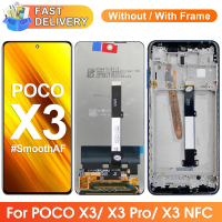 ต้นฉบับสำหรับ Xiaomi POCO X3 X3 Pro NFC จอแสดงผล M2007J20CG หน้าจอสัมผัสแอลซีดีที่มีกรอบชิ้นส่วนทดแทนการกำหนดตำแหน่ง + เครื่องมือฟรี + กาว B7000