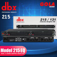 DBX EQ 215 ทำซาวด์ คัตความถี่ EQ อีควาไรเซอร์ 15 + 15 ปรับแต่งเสียงร การแสดงบนเวที สุนทรพจน์ในการประชุม สมดุลเบสระดับมัธยม 1U ของแท้ 100% Professional Equa