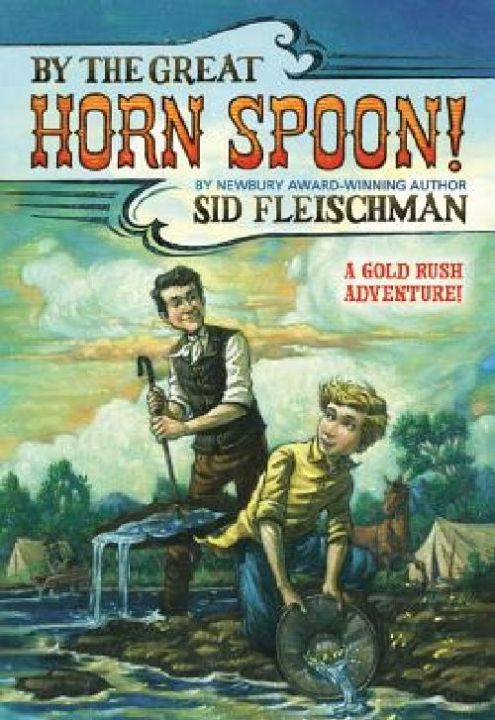 ภาษาอังกฤษOriginalช้อนใหญ่หนังสือเด็กNewburyรางวัลWriter Sid FleischmanโดยGreat Horn∝
