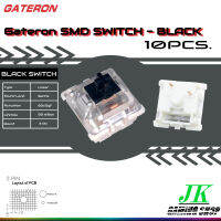 GATERON BLACK SWITCH SMD(10ชิ้น) 3 pin สวิตช์Linear สำหรับคีย์บอร์ด Mechanical keyboard Linear Switch