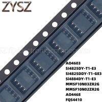 100PCS SOP8 AO4603 SI4825DY-T1-E3 SI4825DDY-T1-GE3 Si4884DY-T1-E3 MMSF10N03ZR2G MMSF10N02ZR2G AO4468 FQS4410 Electronic components