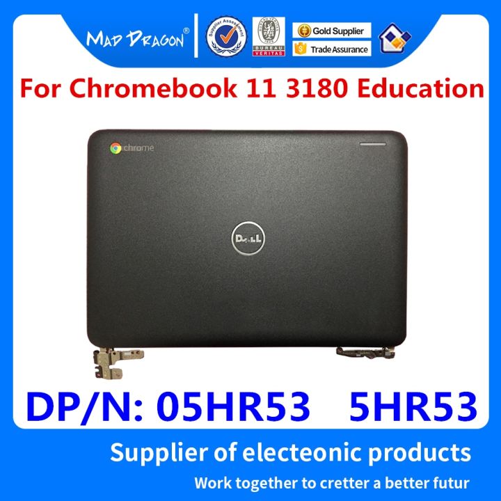 brand-new-new-original-laptop-lcd-rear-top-lid-back-cover-antenna-hinge-for-dell-chromebook-11-3180-education-05hr53-5hr53-0p37k-00p37k