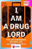 [New] I Am a Drug Lord : The Last Confession of a Real-Life Gangster [Paperback] พร้อมส่ง