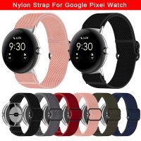 ♟ Nylon Watch Strap For Google Pixel Watch Watchband Nylon Braid Elasticity Wristband Breathable SmartWatch Band weave Bracelet