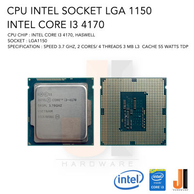 CPU Intel Core i3 4170 2 Cores/ 4 Threads 3.7 Ghz 3 MB L3 Cache 55 Watts TDP No Fan Socket LGA 1150 (สินค้ามือสองสภาพดีมีการรับประกัน)