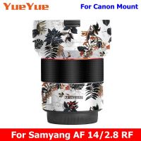 สำหรับ Samyang AF 14มิลลิเมตร F2.8 RF รูปลอกผิวไวนิลห่อฟิล์มกล้องเลนส์ร่างกายป้องกันสติ๊กเกอร์ป้องกันเสื้อ14 2.8 AF142.8RF AF14