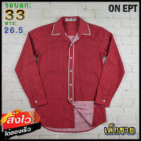 ON EPT®แท้ อก 33 เสื้อเชิ้ตเด็กชาย  สีแดง เสื้อแขนยาว เนื้อผ้าดี เสื้อวินเทจ