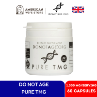 (พร้อมส่ง/แท้จาก UK) Do not age Pure TMG 60 capsules ทีเอ็มจี