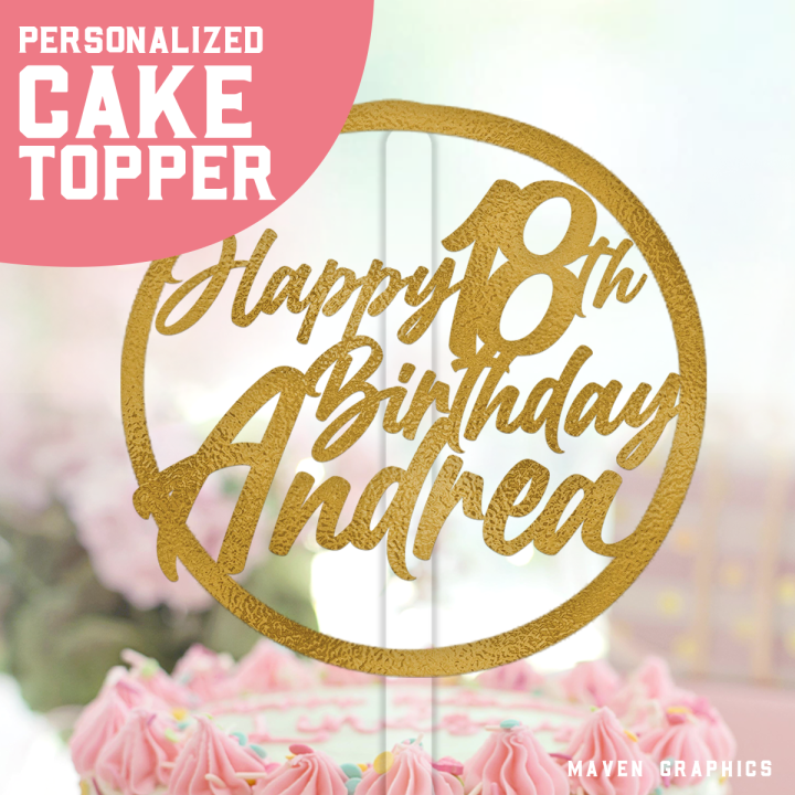 Personalized Customized Cake Topper Birthday Event Happy Birthday