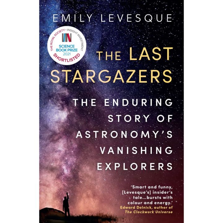 it is only to be understood.! >>>> Last Stargazers : The Enduring Story of Astronomys Vanishing Explorers