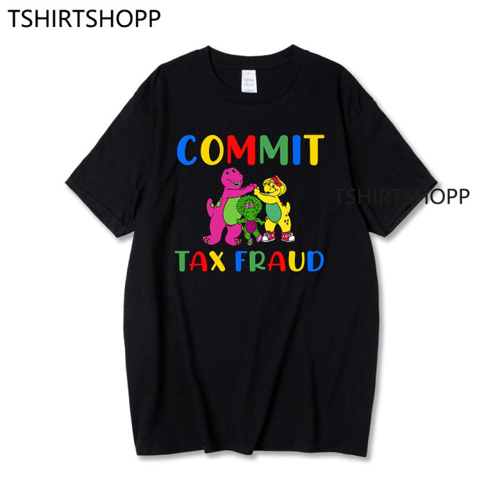 men-short-sleeve-graphic-commit-tax-fraud-t-shirt-rugged-outdoor-collection-menwomen-print-novelty-t-shirt-cotton-tops-clothes
