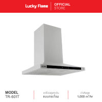 [จัดส่งฟรี] Lucky Flame ,เครื่องดูดควัน ,ที่ดูดควัน รุ่น TR-601T , hood ดูดควัน , Cooker Hood , เครื่องดูดควัน 60 เซนติเมตร รับประกันมอเตอร์ 3ปี