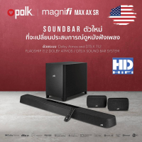 Polk magniFi Max AX SR 7.1.2 Dolby Atmos / DTS:X Sound Bar System