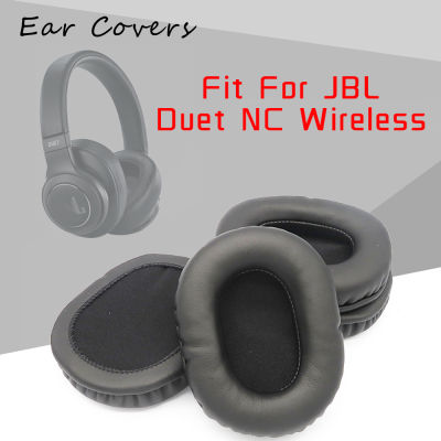 【cw】Ear Pads For JBL Duet NC Wireless Headphone Earpads Replacement Headset Ear Pad PU Leather Sponge Foam