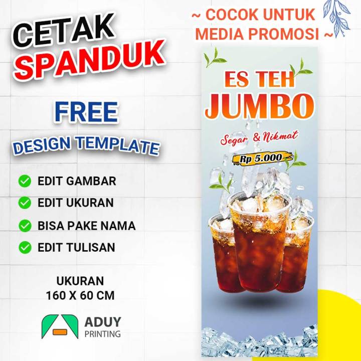 Cetak Spanduk Banner Es Teh Jumbo Kekinian Minuman Es Teh Ukuran 160x60 Bisa Kustom Ukuran 3349