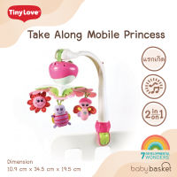 โมบายตุ๊กตาสำหรับแขวนรถเข็น คาร์ซีท Tiny Love Take Along Mobile Princess จาก Tiny Love