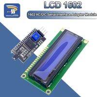 HD44780 1602 16X2สำหรับ Arduino ตัวอักษร5V จอแอลซีดีสีน้ำเงิน1602A I2C อนุกรม PCF8574อินเตอร์อินเทอร์ชุด DIY ของโมดูลแผ่นอะแดปเตอร์