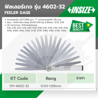 INSIZE รุ่น 4602-32 ฟิลเลอร์เกจ (Feeler Gage) ขนาด 0.03 - 1.00 mm. (32ใบ) ใบทำด้วยสแตนเลสยาว 4 นิ้ว