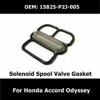 15825-P2J-005 Car Essories Cylinder Head Solenoid Spool Valve Gasket For Honda Ord Odyssey O- Filter Seal Pad