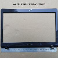 ฝาครอบหน้าจอฝากันปกหลัง LCD ใหม่สำหรับ NP370 370E4J กรอบหน้ากรอบ375E4J 370E4K