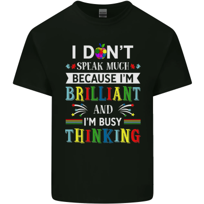Brilliant Busy Thinking Autism Autistic Mens Cotton Tshirt Tee