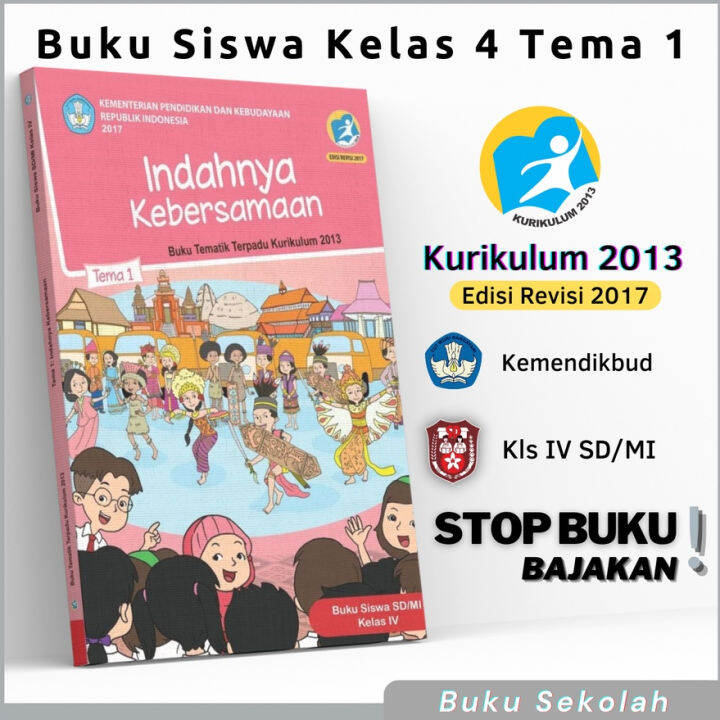 Buku Paket Siswa Pelajaran Tematik Kelas 4 SD MI Tema 1 Judul Indahnya ...