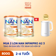 Bộ 2 lon Sữa Nestlé NAN INFINIPRO A2 3