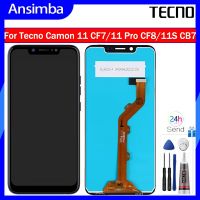 Ansimba จอ LCD แบบดั้งเดิมสำหรับ Tecno Camon 11 CF7/11 Pro CF8/11S CB7จอแสดงผล LCD แบบสัมผัสหน้าจอเครื่องอ่านพิกัดแทนการประกอบสำหรับ Tecno Camon 11 Pro 11S