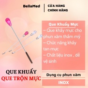 Que khuấy trộn mực inox