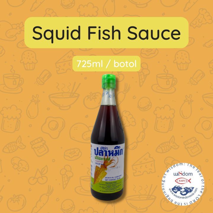 Squid Fish Sauce 725ml | Kecap Asin | Squid Fish | Lazada Indonesia