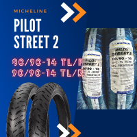 Michelin รุ่น Pilot Street2 ชุดยางนอกมอเตอร์ไซด์ ขนาด 80/90-14 46S TL(F) +90/90-14 52S TL(R) จำนวน 1 ชุด (รวม 2 เส้น)