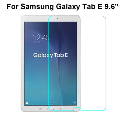 กระจกเทมเปอร์ปกป้องหน้าจอสำหรับSamsung Galaxy Tab E 9.6นิ้วSM-T560 T561ฟิล์มติดหน้าจอแบบใส